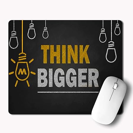 Non-Slip Think Bigger Mouse Pad